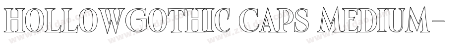 HollowGothic Caps Medium字体转换